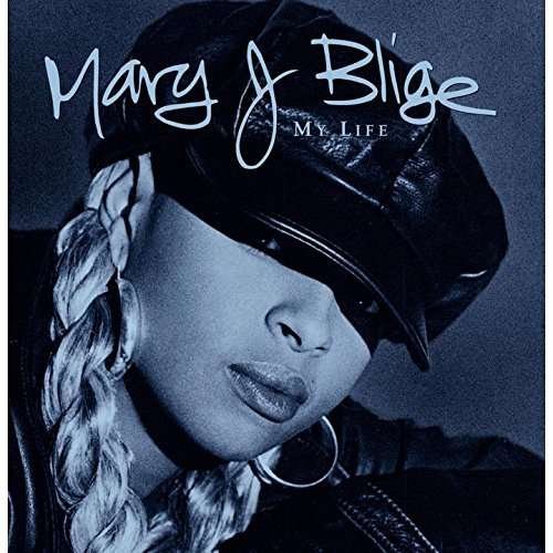 Cover for Mary J. Blige · My Life (CD) [Reissue edition] (2015)