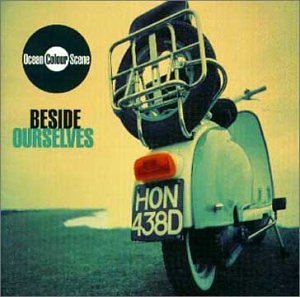 Cover for Ocean Colour Scene · Beside Ourselves (CD) [20 bit edition] (1996)