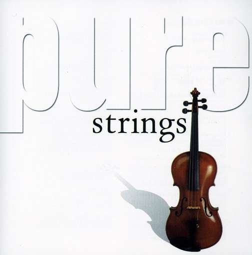 Pure Strings - Various Artists - Música - SIGNATURE - 5022508231248 - 24 de fevereiro de 2003