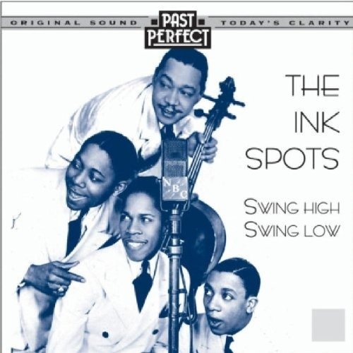 Cover for The Ink Spots · The Ink Spots  Swing (CD)