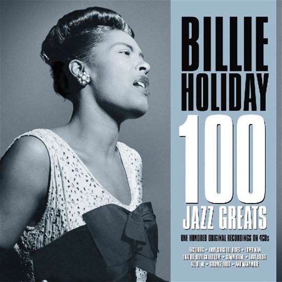 100 Jazz Greats - Billie Holiday - Musikk - NOT NOW - 5060324800248 - 15. februar 2018
