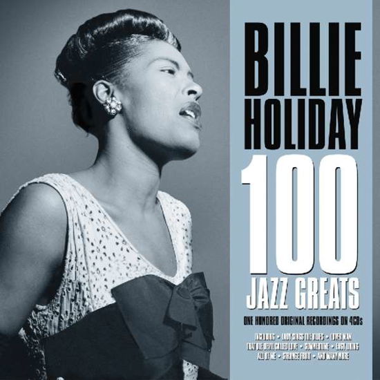 100 Jazz Greats - Billie Holiday - Musik - NOT NOW - 5060324800248 - 15 februari 2018