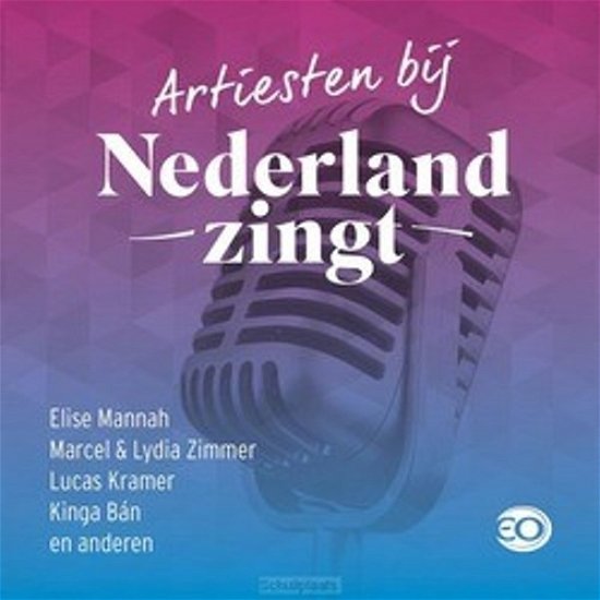 Cover for Nederland Zingt · Artiesten Bij Nederland Zingt (CD) (2019)