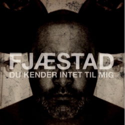 Du Kender Intet Til Mig - Fjæstad - Music -  - 5707785005248 - November 20, 2015