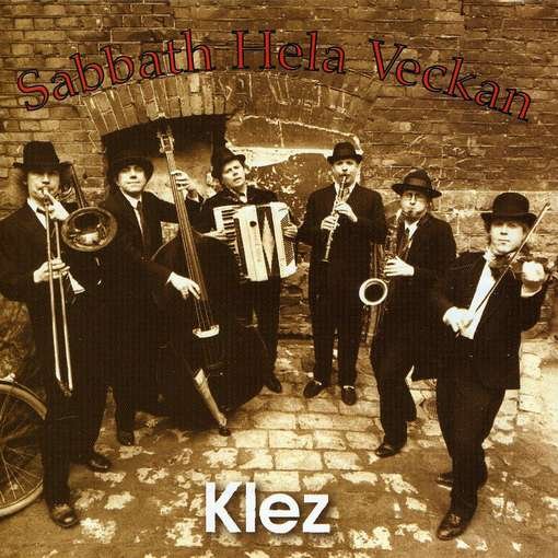 Cover for Sabbath Hela Veckan · Klez (CD) (1997)