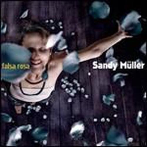Cover for Sandy Muller · Falsa Rosa (CD) (2014)