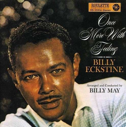 Cover for Billy Eckstine · Once More With Feeling (CD) (1990)