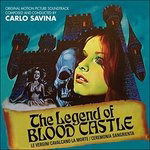 Cover for Carlo Savina · Legend Of Blood Castle (CD) (2020)