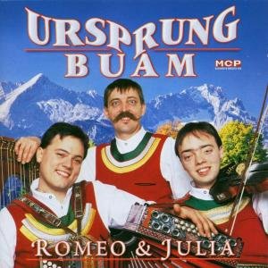 Cover for Ursprung Buam · Romeo &amp; Julia (CD) (2003)