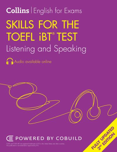 Cover for Louis Harrison · Skills for the TOEFL iBT® Test: Listening and Speaking - Collins English for the TOEFL Test (Taschenbuch) [3 Revised edition] (2024)