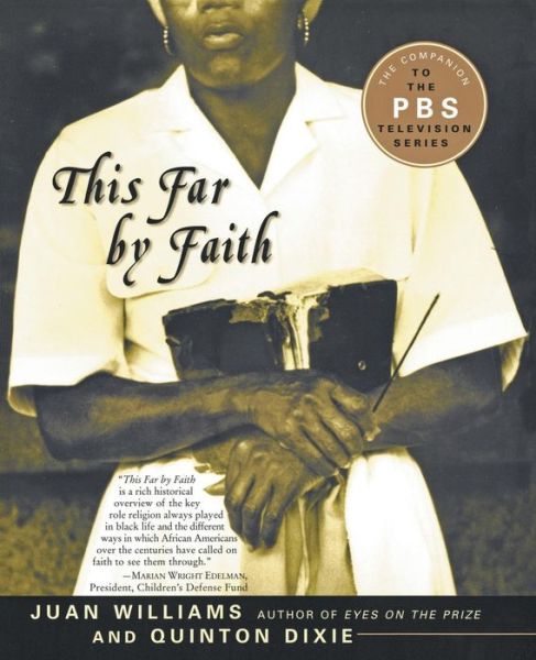 Cover for Juan Williams · This Far by Faith: Stories from the African American Religious Experience (Paperback Book) [Reprint edition] (2003)