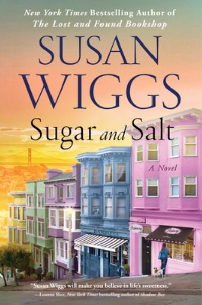 Sugar and Salt: A Novel - Susan Wiggs - Boeken - HarperCollins - 9780062914248 - 28 november 2023