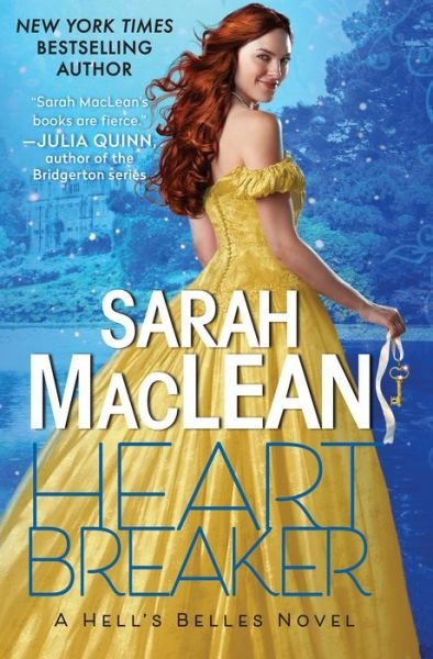 Cover for Sarah MacLean · Heartbreaker: A Hell's Belles Novel - Hell's Belles (Hardcover Book) (2022)