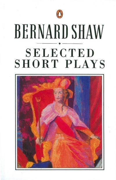 Cover for George Bernard Shaw · Selected Short Plays (Paperback Book) (1988)