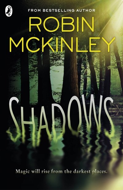 Cover for Robin McKinley · Shadows (Paperback Book) (2014)
