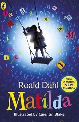 Cover for Roald Dahl · Matilda (Theatre Tie-in) (Paperback Bog) [Theatre Tie-in edition] (2011)