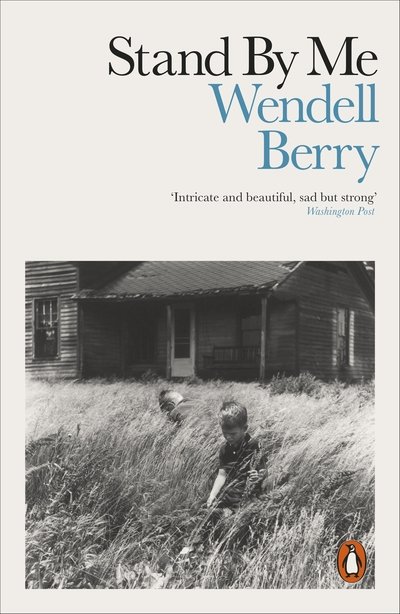 Cover for Wendell Berry · Stand By Me (Paperback Book) (2020)