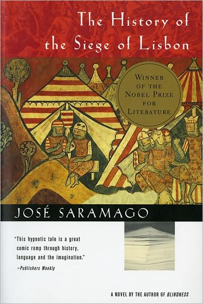 The History of the Siege of Lisbon - Jose Saramago - Books - Mariner Books - 9780156006248 - September 1, 1998