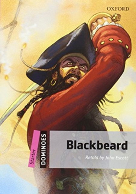 Cover for John Escott · Dominoes: Starter: Blackbeard Audio Pack - Dominoes (Book) (2016)