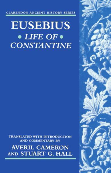 Cover for Eusebius · Eusebius' Life of Constantine - Clarendon Ancient History Series (Taschenbuch) (1999)