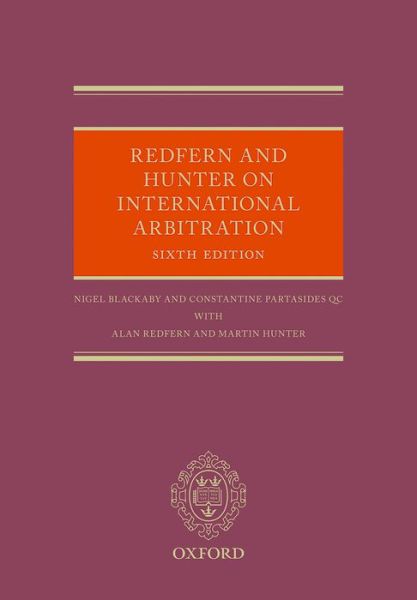 Cover for Nigel Blackaby · Redfern &amp; Hunter on International Arbitr (Hardcover Book) [6 Revised edition] (2015)