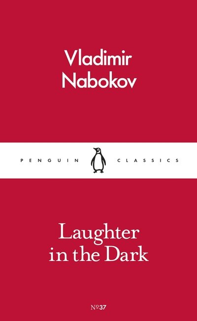 Cover for Vladimir Nabokov · Laughter in the Dark - Pocket Penguins (Taschenbuch) (2016)