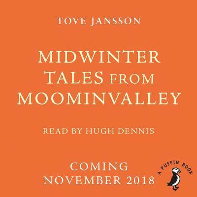 Midwinter Tales from Moominvalley - Tove Jansson - Äänikirja - Penguin Random House Children's UK - 9780241360248 - torstai 1. marraskuuta 2018