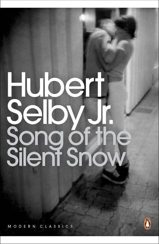 Cover for Hubert Selby Jr. · Song of the Silent Snow - Penguin Modern Classics (Taschenbuch) (2012)