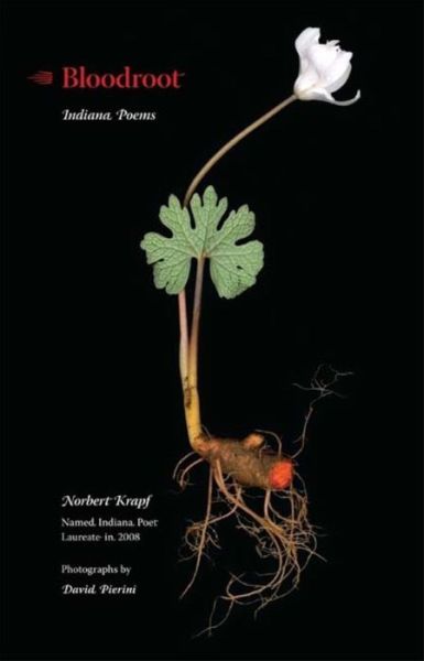 Bloodroot: Indiana Poems - Norbert Krapf - Livres - Indiana University Press - 9780253352248 - 1 octobre 2008