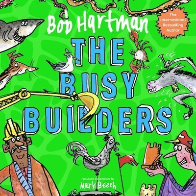 Cover for Bob Hartman · The Busy Builders - Bob Hartman's Rhyming Parables (Paperback Bog) (2021)