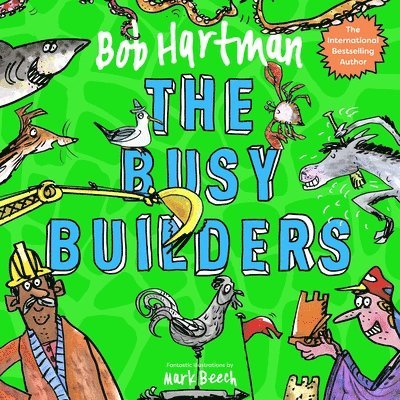 Cover for Bob Hartman · The Busy Builders - Bob Hartman's Rhyming Parables (Pocketbok) (2021)