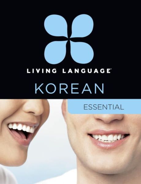 Cover for Jaemin ROH · Living Language Korean, Essential Edition (Book) [Unabridged edition] (2013)