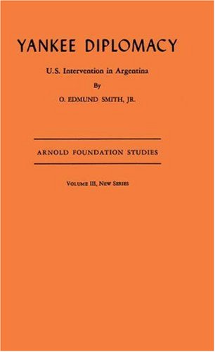 Cover for Oscar Edmund Smith · Yankee Diplomacy (Hardcover Book) [New edition] (1980)