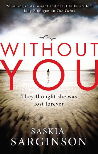 Cover for Saskia Sarginson · Without You (Paperback Book) (2014)