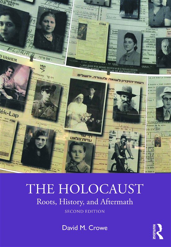 Cover for Crowe, David M. (Elon University, USA) · The Holocaust: Roots, History, and Aftermath (Pocketbok) (2021)