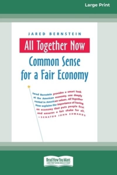Cover for Jared Bernstein · All Together Now (Book) (2015)