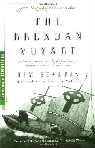 Cover for Tim Severin · The Brendan Voyage: Sailing to America in a Leather Boat to Prove the Legend of the Irish Sailor Saints - Modern Library Exploration (Paperback Book) (2000)