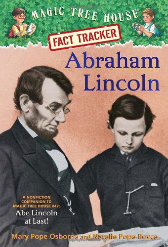 Cover for Mary Pope Osborne · Abraham Lincoln: a Nonfiction Companion to Magic Tree House #47: Abe Lincoln at Last! - Magic Tree House Fact Tracker (Pocketbok) (2011)