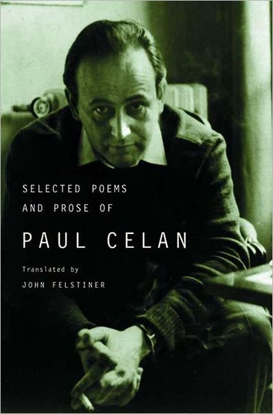 Cover for Paul Celan · Selected Poems and Prose of Paul Celan (Pocketbok) (2002)