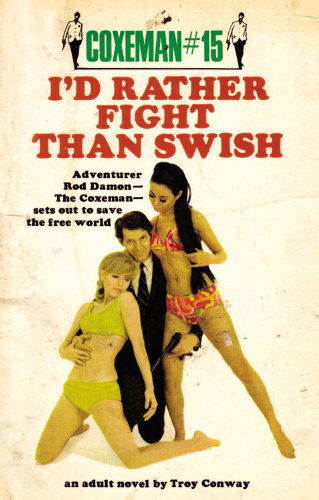 Cover for Troy Conway · I'd Rather Fight Than Swish: I'd Rather Fight Than Swish (Paperback Book) (2008)