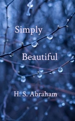 Cover for H S Abraham · Simply Beautiful (Taschenbuch) (2019)