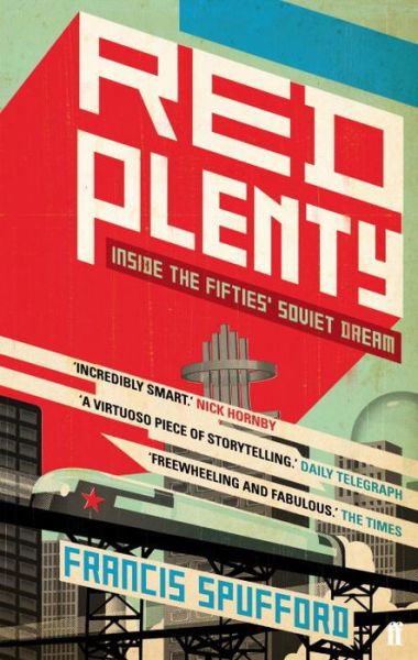 Cover for Spufford, Francis (author) · Red Plenty (Pocketbok) [Main edition] (2011)