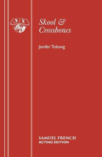 Cover for Jeni Toksvig · Skool and Crossbones (Taschenbuch) (2004)