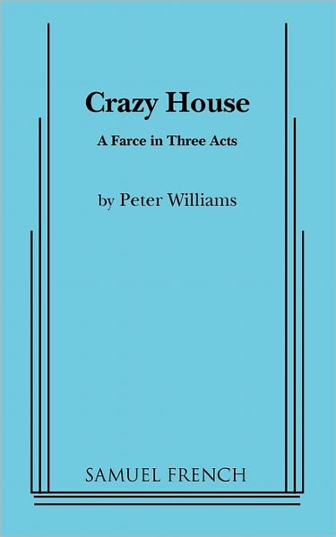 Cover for Peter Williams · Crazy House (Paperback Bog) (2011)