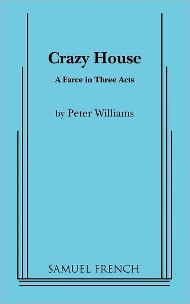Cover for Peter Williams · Crazy House (Paperback Book) (2011)