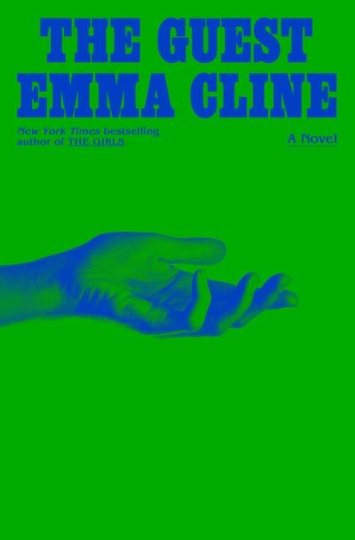 Cover for Emma Cline · The Guest: A Novel (Bog) (2023)