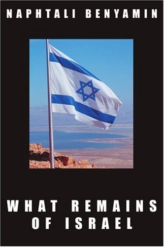 Cover for Naphtali Benyamin · What Remains of Israel (Paperback Bog) (2003)