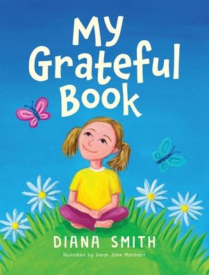 Cover for Diana Smith · My Grateful Book (Hardcover Book) (2021)