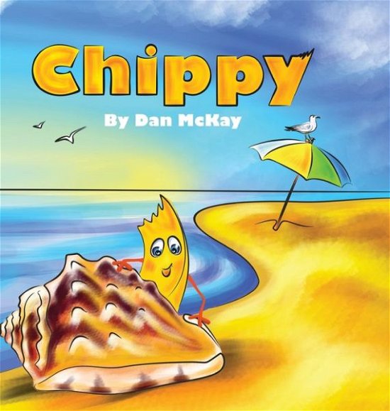 Cover for Dan McKay · Chippy (Gebundenes Buch) (2021)