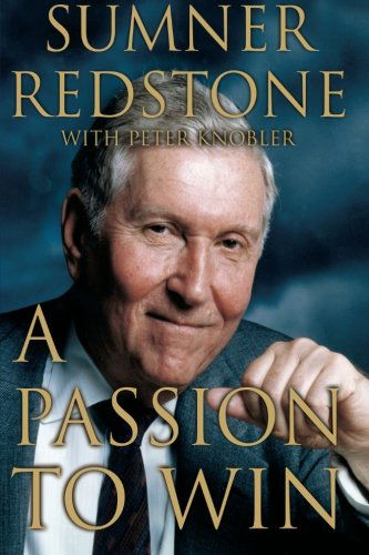 Cover for Sumner Redstone · A Passion to Win (Hardcover Book) [First edition] (2001)